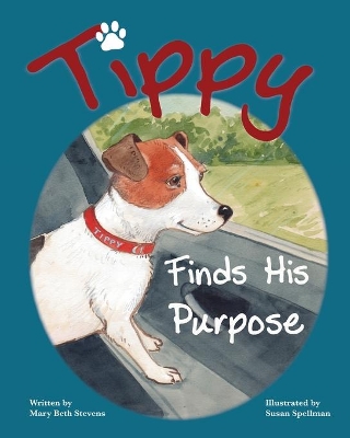 Tippy Finds His Purpose book