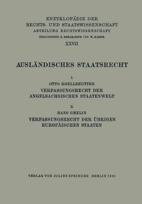 Ausländisches Staatsrecht: 1. Verfassungsrecht der Angelsächsischen Staatenwelt book