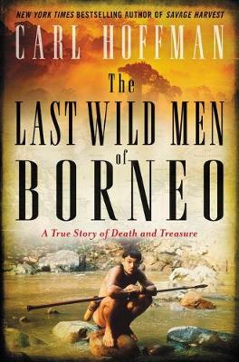 Last Wild Men of Borneo book