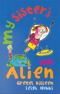 My Sister's An Alien book