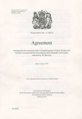 Agreement between the government of the United Kingdom of Great Britain and Northern Ireland and the government of the Republic of Ecuador concerning air services book