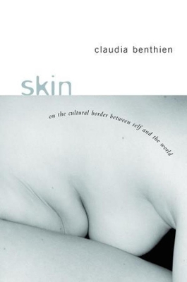 Skin by Claudia Benthien