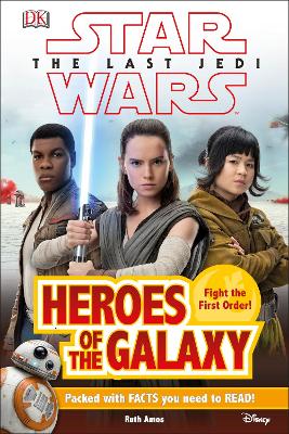 Star Wars The Last Jedi (TM) Heroes of the Galaxy book