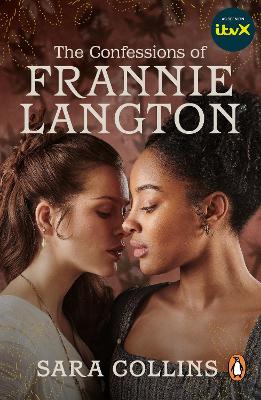 The Confessions of Frannie Langton: Now a major new series with ITVX by Sara Collins