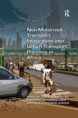 Non-Motorized Transport Integration into Urban Transport Planning in Africa by Winnie V. Mitullah