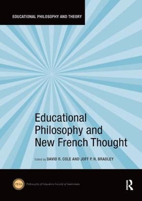 Educational Philosophy and New French Thought book