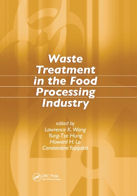 Waste Treatment in the Food Processing Industry book