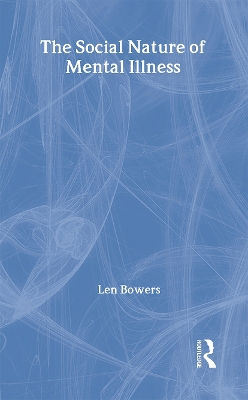 Social Nature of Mental Illness book