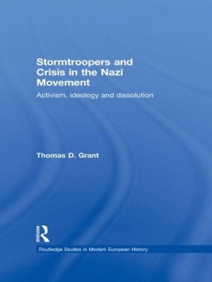 Stormtroopers and Crisis in the Nazi Movement book
