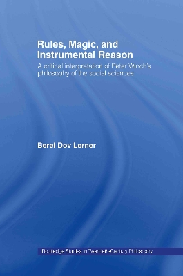 Rules, Magic and Instrumental Reason book