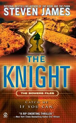 The Knight by Steven James