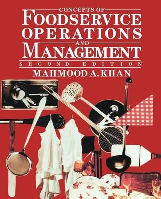 Concepts of Foodservice Operations and Management book