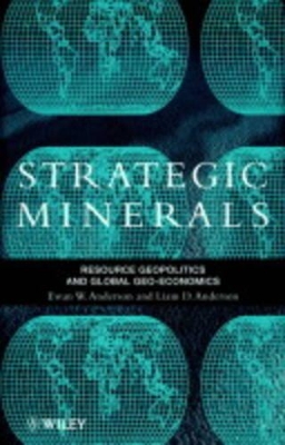 Strategic Minerals by Ewan W. Anderson