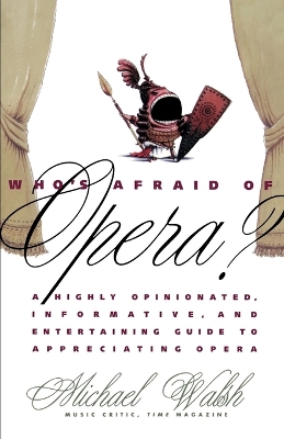 Who's Afraid of Opera? book