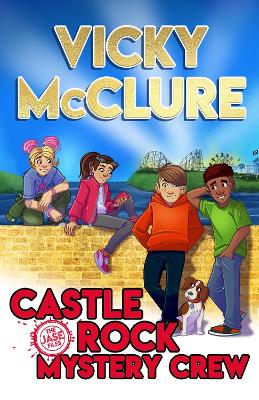 The Castle Rock Mystery Crew book