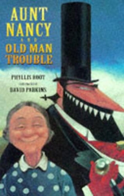 Aunt Nancy And Old Man Trouble book