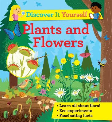 Discover it Yourself: Plants and Flowers book