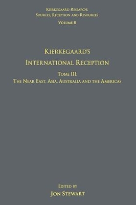 Kierkegaard's International Reception by Jon Stewart