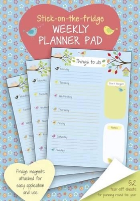 Stick-On-The-Fridge Weekly Planner Pad: Cute Birdies book