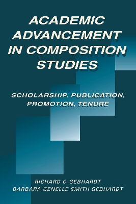 Academic Advancement in Composition Studies by Richard C. Gebhardt