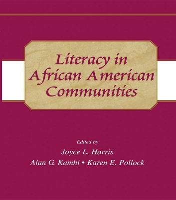 Literacy in African American Communities by Joyce L. Harris