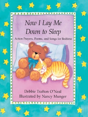 Now I Lay Me Down to Sleep book