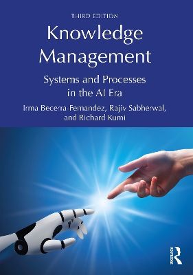 Knowledge Management: Systems and Processes in the AI Era by Irma Becerra-Fernandez