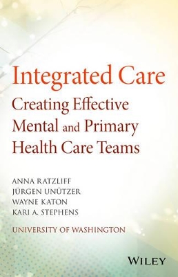 Creating Effective Mental and Primary Health Care Teams book