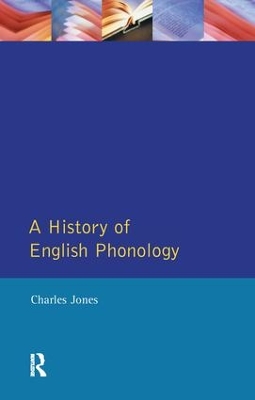 A History of English Phonology by Jones