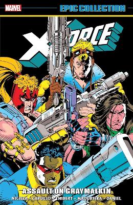 X-Force Epic Collection: Assault On Graymalkin book