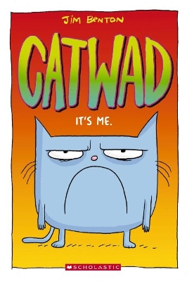 It's Me (Catwad #1) book