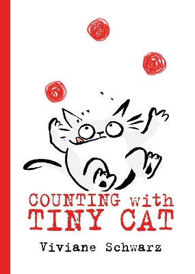 Counting with Tiny Cat by Silvia Viviane Schwarz