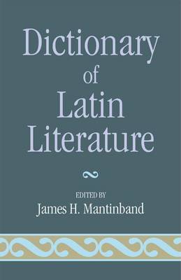 Dictionary of Latin Literature book