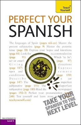 Teach Yourself Perfect Your Spanish by Juan Kattan-Ibarra