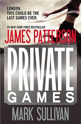 The Private Games by James Patterson