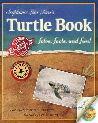 Stephanie Lisa Tara's Turtle Book by Lee Edward Fodi
