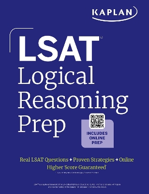 LSAT Logical Reasoning Prep: Complete strategies and tactics for success on the LSAT Logical Reasoning sections (2025) book