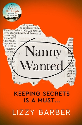 Nanny Wanted: The Richard and Judy bestseller returns with a twisted tale of secrets, lies and deadly deceit... book