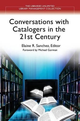 Conversations with Catalogers in the 21st Century book