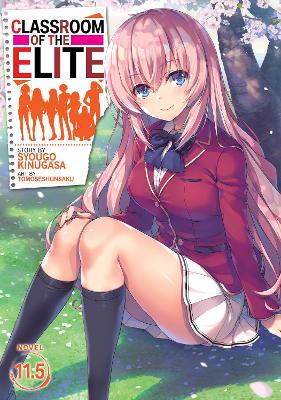 Classroom of the Elite (Light Novel) Vol. 11.5 book