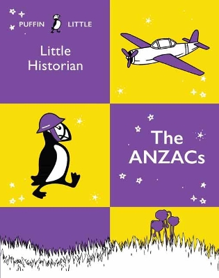 Puffin Little Historian: The Anzacs book