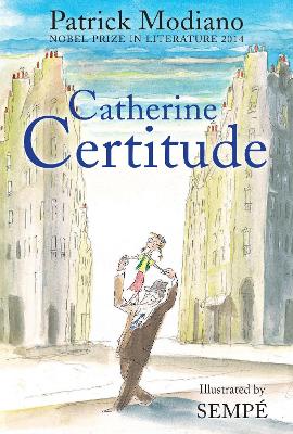 Catherine Certitude by Patrick Modiano
