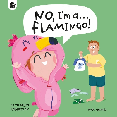 No, I'm a... FLAMINGO! book