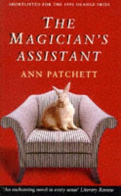 The The Magician's Assistant by Ann Patchett
