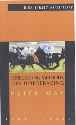 Forecasting Methods for Horseracing book