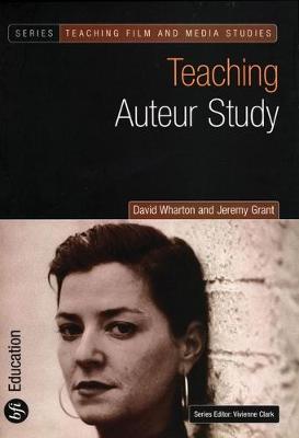 Teaching Auteur Study by David Wharton