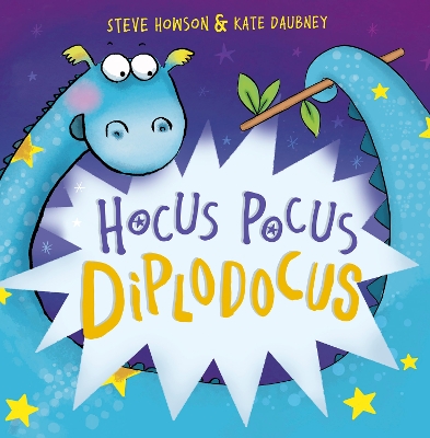Hocus Pocus Diplodocus: New Edition book