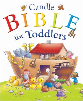 Candle Bible for Toddlers by Juliet David