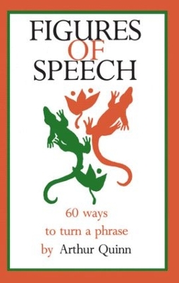 Figures of Speech by Arthur Quinn