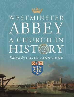 Westminster Abbey: A Church in History book